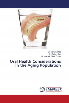 Oral Health Considerations in the Aging Population