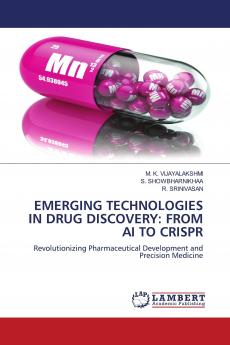 EMERGING TECHNOLOGIES IN DRUG DISCOVERY