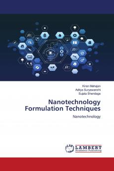 Nanotechnology Formulation Techniques