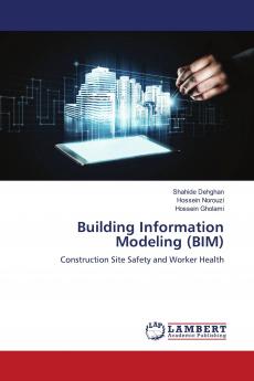 Building Information Modeling (BIM)