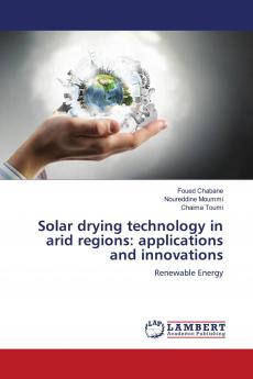 Solar drying technology in arid regions