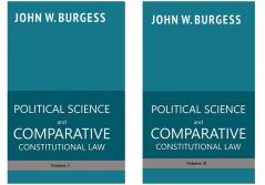 POLITICAL SCIENCE and COMPARATIVE CONSTITUTIONAL LAW  volume I &  volume II