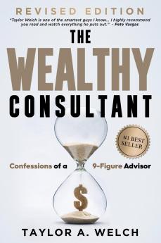 THE WEALTHY CONSULTANT