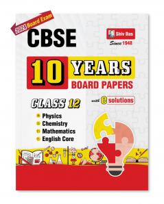 Shivdas CBSE Previous 10 Years Unsolved Board Papers for Class 12 Science Stream Physics Chemistry Mathematics English Core 2024 Board Exam