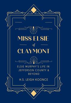 Miss Elsie of Claymont