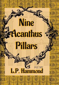 Nine Acanthus Pillars