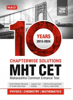 MTG 10 Years MHT CET Chapterwise Previous Solved Questions Papers (PYQ Book) Physics Chemistry & Mathematics For 2025 Exam | MHT CET Mock Test Papers