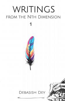 WRITINGS FROM THE NTH DIMENSION 1