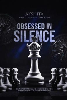 Obsessed in Silence