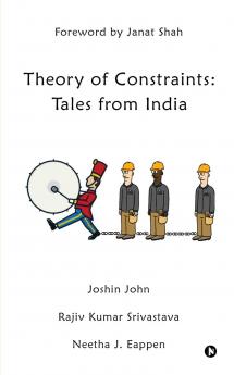 Theory of Constraints:Tales from India