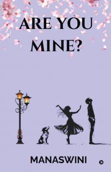Are you Mine?