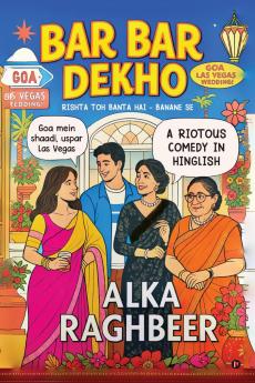 BAR BAR DEKHO: RISHTA TOH BANTA HAI - BANANE SE