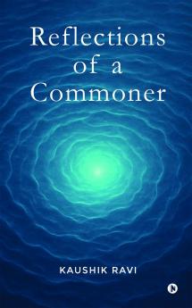 Reflections of a Commoner