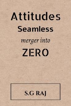Attitudes Seamless Merger into Zero