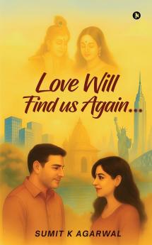 Love Will Find us Again...