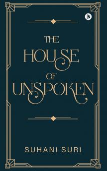 The House of Unspoken