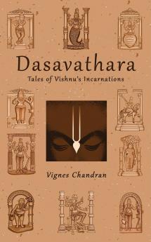 Dasavathara: Tales of Vishnu's Incarnations