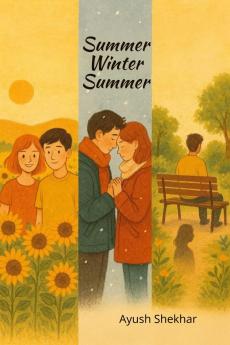 Summer Winter Summer