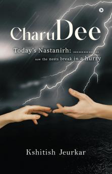 CharuDee: Today’s Nastanirh: ……………now the nests break in a hurry