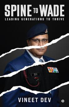 SPINE TO WADE: Leading Generations To Thrive