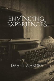 Evincing Experiences