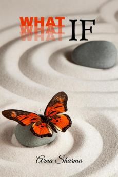 WHAT IF?