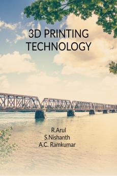 3D PRINTING TECHNOLOGY