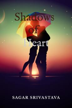 Shadows of Heart