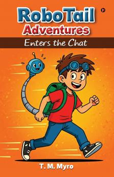 RoboTail Adventures: Enters the Chat