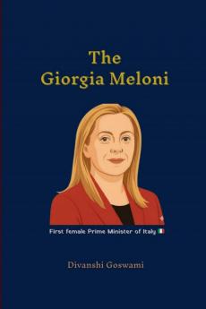 The Giorgia Meloni: The Rise of Women in Leadership
