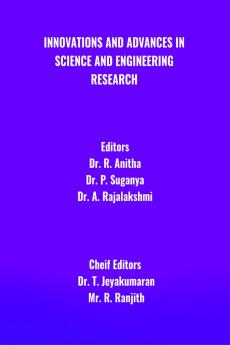 INNOVATIONS AND ADVANCES IN SCIENCE AND ENGINEERING RESEARCH