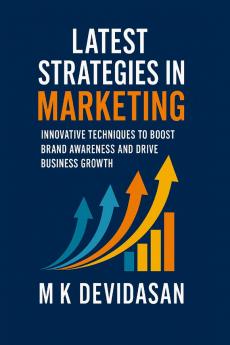 Latest Strategies in Marketing