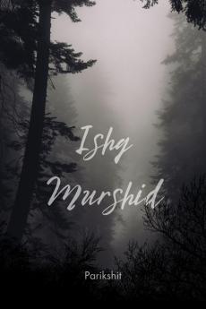 Ishq Murshid / इश्क मुर्शिद