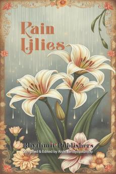 Rain Lilies