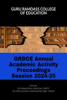 GRDCE ANNUAL  ACADEMIC ACTIVITIY  PROCEEDINGS: SESSION 2024-25