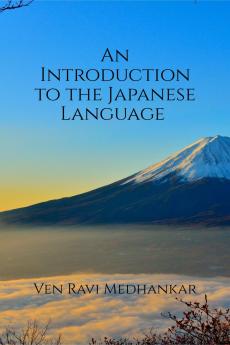 An Introduction to the Japanese Language