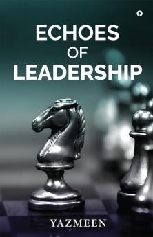 Echoes of Leadership