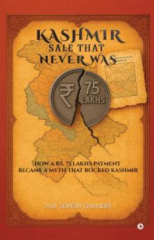 Kashmir Sale That Never Was: How a Rs. 75 lakhs payment became a myth that rocked Kashmir