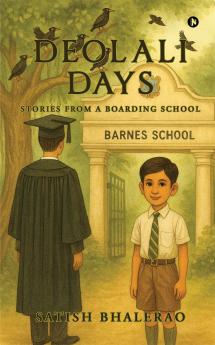 Deolali Days: Stories from a Boarding School