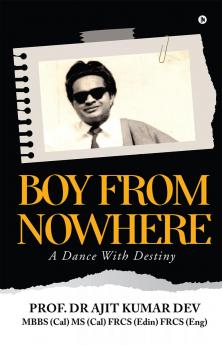 BOY FROM NOWHERE: A dance with destiny