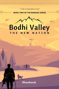 Bodhi Valley: The New Nation