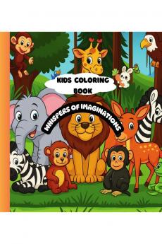 Whispers of Imaginations: Whispers of Imaginations: A Creative Coloring Journey through Nature Fantasy and Fun Design for Kids and Adults