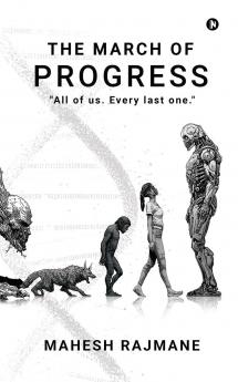 The March Of Progress: &quot;All of us. Every last one.&quot;