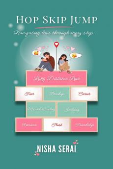 Hop Skip Jump: Navigating love through every step