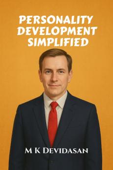 Personality Development Simplified
