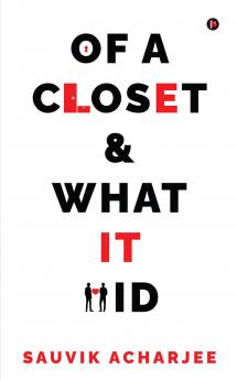 Of a Closet and What It Hid
