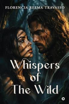 Whispers of the Wild