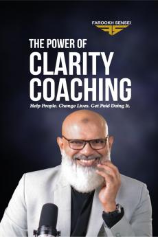 The Power of Clarity Coaching