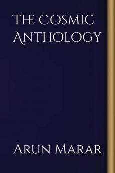 The Cosmic Anthology