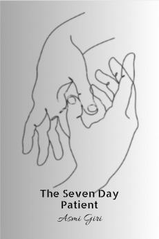 The Seven Day Patient